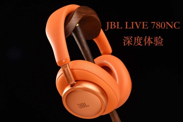 ����ֵ�����ʺ�����������JBL LIVE 780NCͷ���������������������